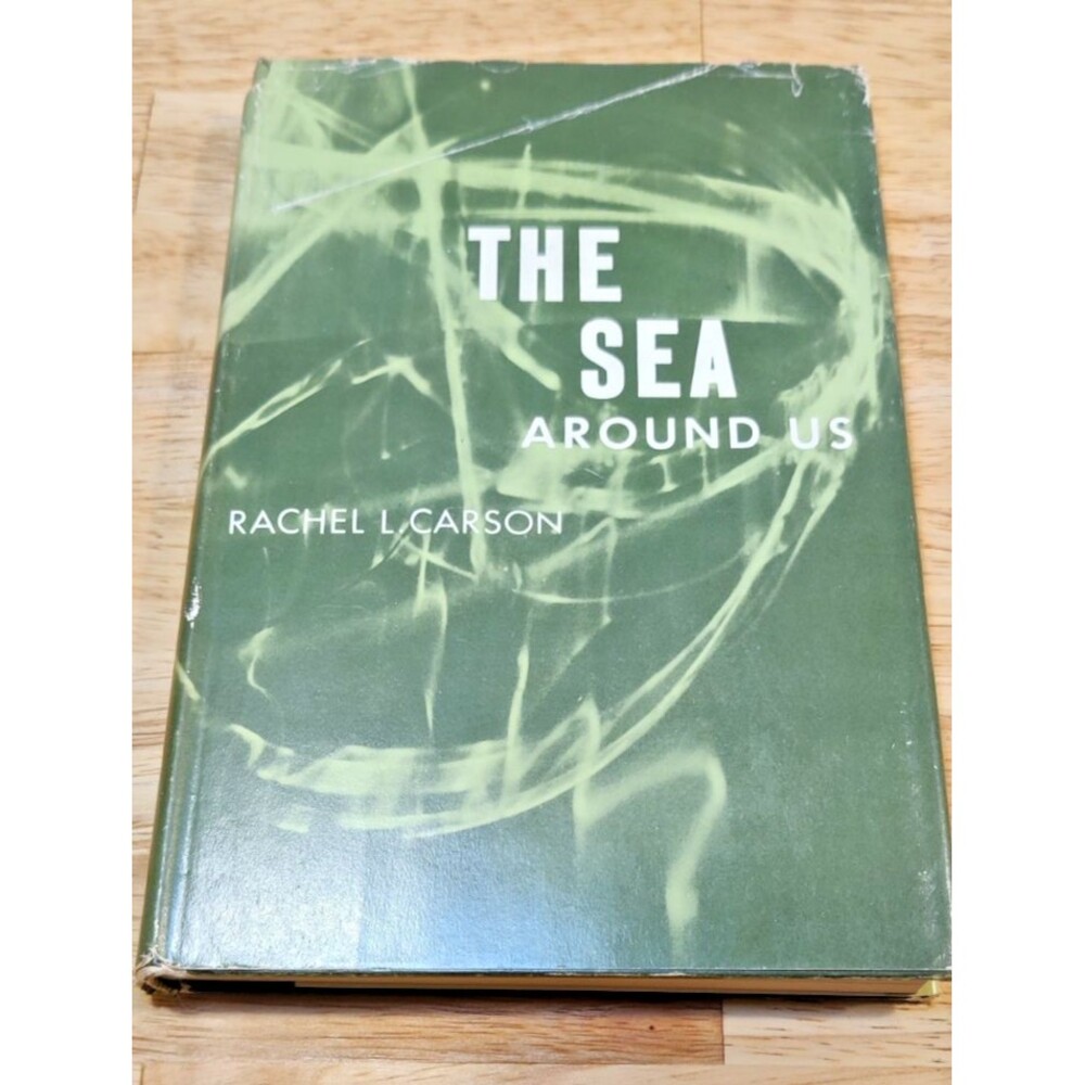 The Sea Around Us, Rachel Carson 1952 Oxford U. Press,  HCDJ